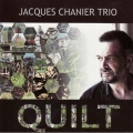 Jacques Chanier Trio - Quilt Jacques Chanier Trio - Quilt